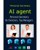 AI agents – персональний секретар. Для керуючого персоналу. AI agents – персональний секретар. Для керуючого персоналу.