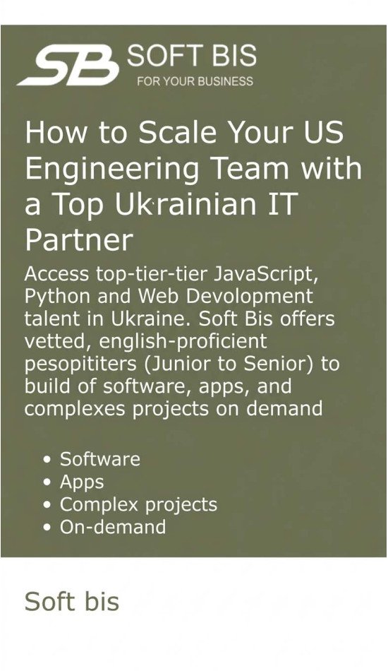 Scaling Your U.S. Engineering Capacity with a Trusted Ukrainian Digital Partner